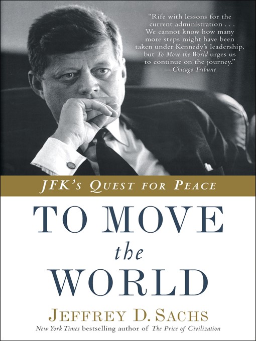 Title details for To Move the World by Jeffrey D. Sachs - Available